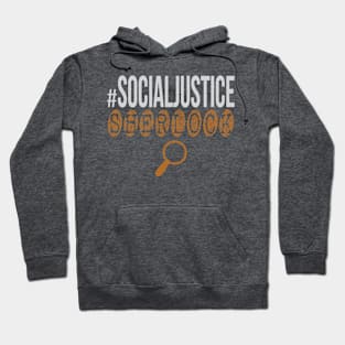 #SocialJustice Sherlock - Hashtag for the Resistance Hoodie